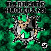 Hardcore Hooligans, Vol. 2 artwork