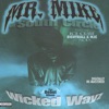 Wicked Wayz, 1996