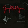Presenting the Gerry Mulligan Sextet