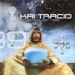 Kai Tracid - Liquid Skies