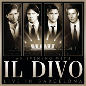 My Way (A Mi Manera) [Live] - Il Divo