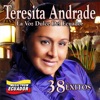 Teresita Andrade "La Voz Dulce del Ecuador"