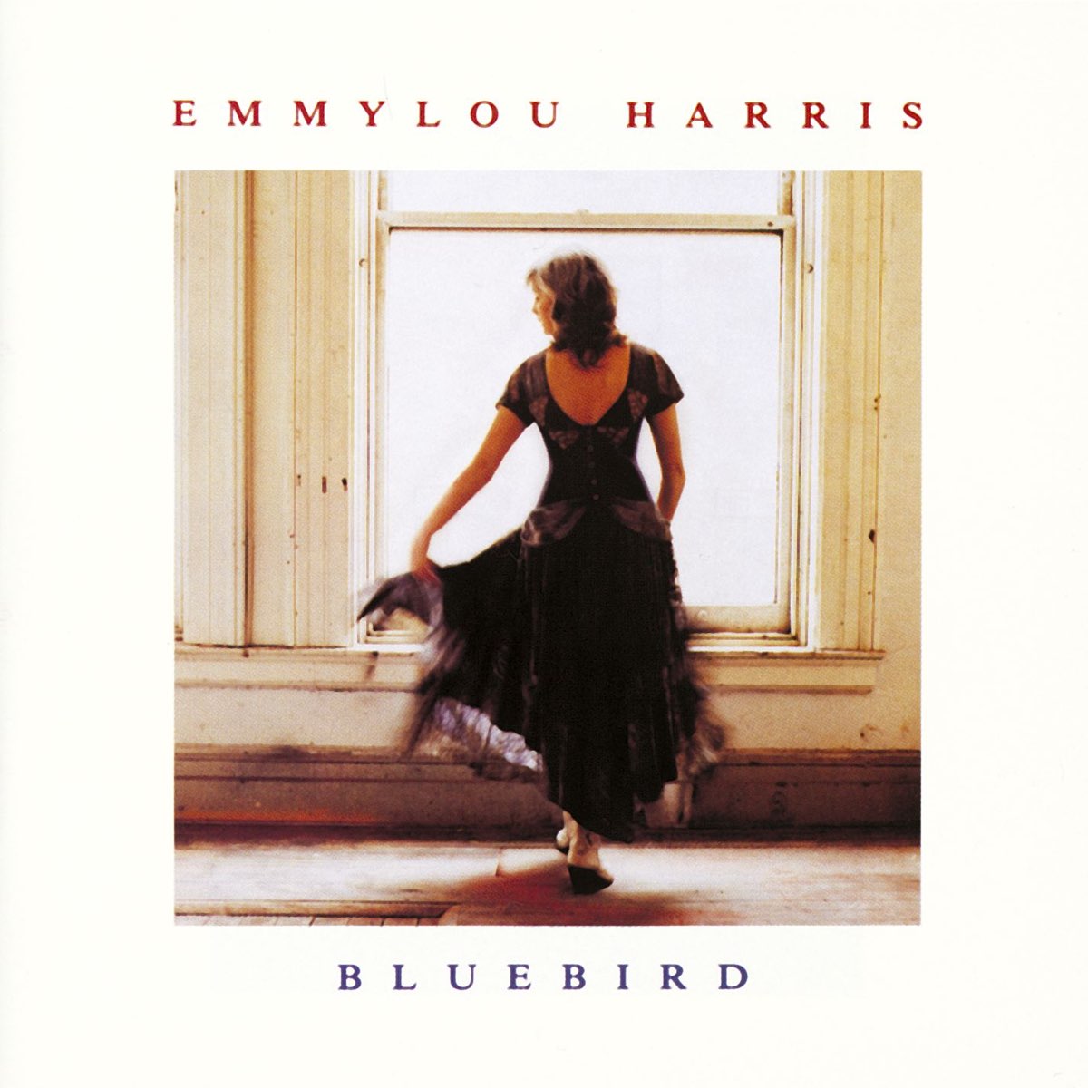 ‎Emmylou Harris在 Apple Music 上的《Bluebird》