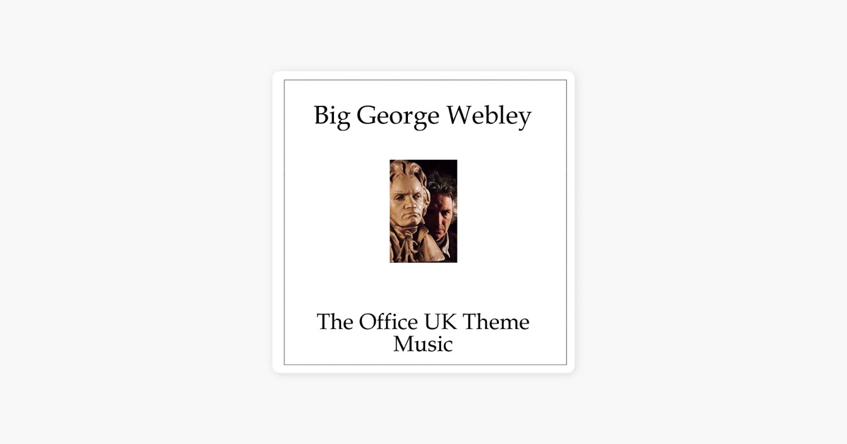 The Office Uk Theme Music By George Webley On Le The Office Uk Theme Music By George Webley On Le