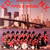 FDNY Pipes and Drums - Cockney Jocks, Boys of Wexford, Will Ye No Come Back