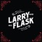 Shake Down - Larry and His Flask lyrics