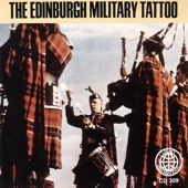 The Edinburgh Military Tattoo: Bagpipe Marches Of Scotland artwork