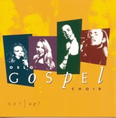 - Oslo Gospel Choir - Get up