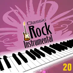 Classic Rock Instrumentals, Vol. 20 by Javier Martinez album reviews, ratings, credits