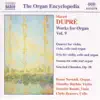 Stream & download The Organ Encyclopedia: Dupre: Works for Organ, Vol. 9