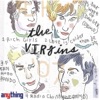 The Virgins - Rich Girls