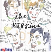 The Virgins - Rich Girls