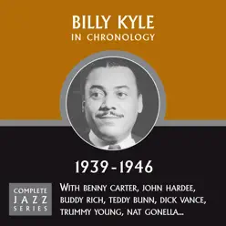 Complete Jazz Series 1939 - 1946 - Billy Kyle Complete Jazz Series 1939 - 1946 - Billy Kyle