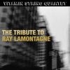 The Tribute to Ray LaMontagne