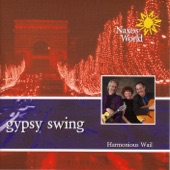 Harmonious Wail - Gypsy Swing - Swing Gitan