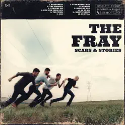 Scars & Stories (Deluxe Version) - The Fray