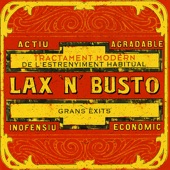 Lax 'n' Busto: Grans Exits artwork