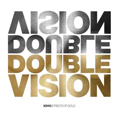 Double Vision - Deluxe Single - 3oh!3
