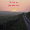 I Walk Along the Road - Single album lyrics, reviews, download