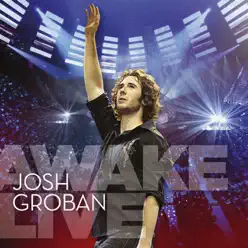 Awake Live - Josh Groban