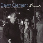 Dawn Clement - Dream a Little Dream of Me