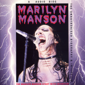 Marilyn Manson Story: A Rockview Audiobiography - Pete Bruen &amp; Jean Brun Cover Art