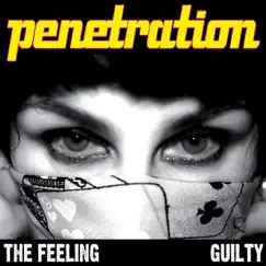 The Feeling / Guilty by Penetration album reviews, ratings, credits