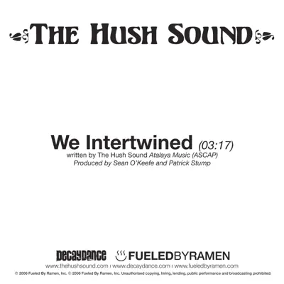 We Intertwined - Single - The Hush Sound