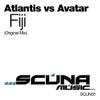 Fiji (Original Mix) [Atlantis vs. Avatar] [feat. Miriam Stockley] - Single