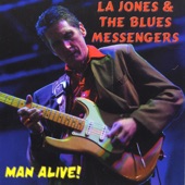 L.A. Jones & The Blues Messengers - Don't Lose Your Cool