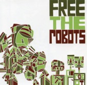 Free the Robots - Jazzhole