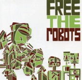 Free the Robots - EP artwork