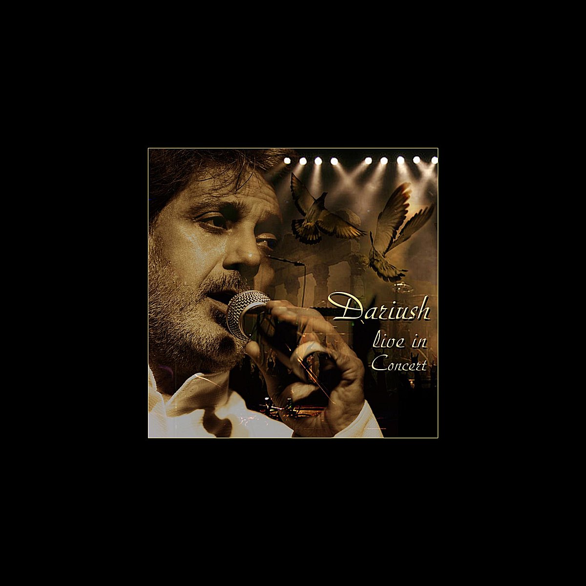 ‎Dariush Live in Concert by Dariush on Apple Music