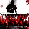 The Addicted EP