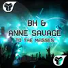 Stream & download To The Masses - Single