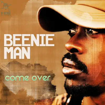 Come Over - Single - Beenie Man