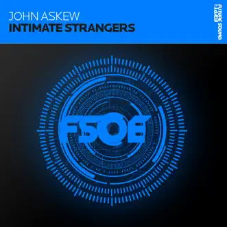 Intimate Strangers - Single by John Askew album reviews, ratings, credits