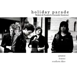 Tickets & Passports (Acoustic Sessions) - Holiday Parade