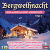 Bergweihnacht 2 Instrumental - Diverse Interpreten