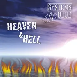Heaven & Hell - Single - Systems In Blue