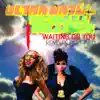 Waiting On You - Remixes Part Two album lyrics, reviews, download