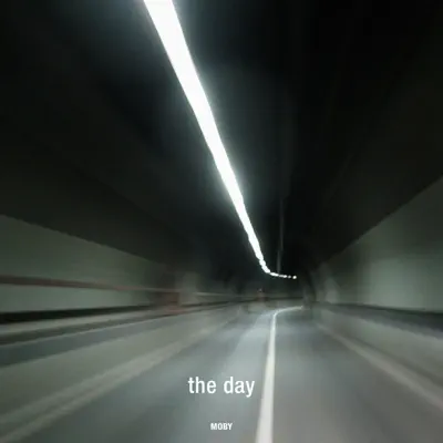 The Day - Single - Moby
