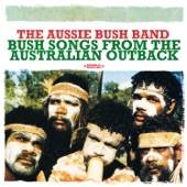 Bush Songs from the Australian Outback (Remastered) artwork