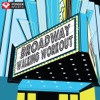 Broadway Walking Workout (60 Minute Non-Stop Workout Mix) [122-128 BPM]