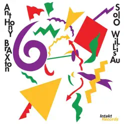 Solo Willisau - Anthony Braxton Solo Willisau - Anthony Braxton