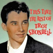 Troy Shondell - This Time