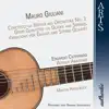 Stream & download Giuliani: Concerto for Guitar and Orchestra No. 3, Gran Quintetto for Guitar and Strings, Variations for Guitar and String Quartet