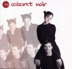 Cabaret Noir - Ballade du Nuage