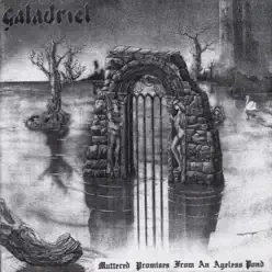 Muttered Promises from an Ageless Pond - Galadriel Muttered Promises from an Ageless Pond - Galadriel