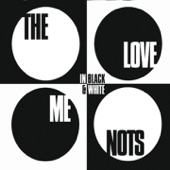 The Love Me Nots - Dark City